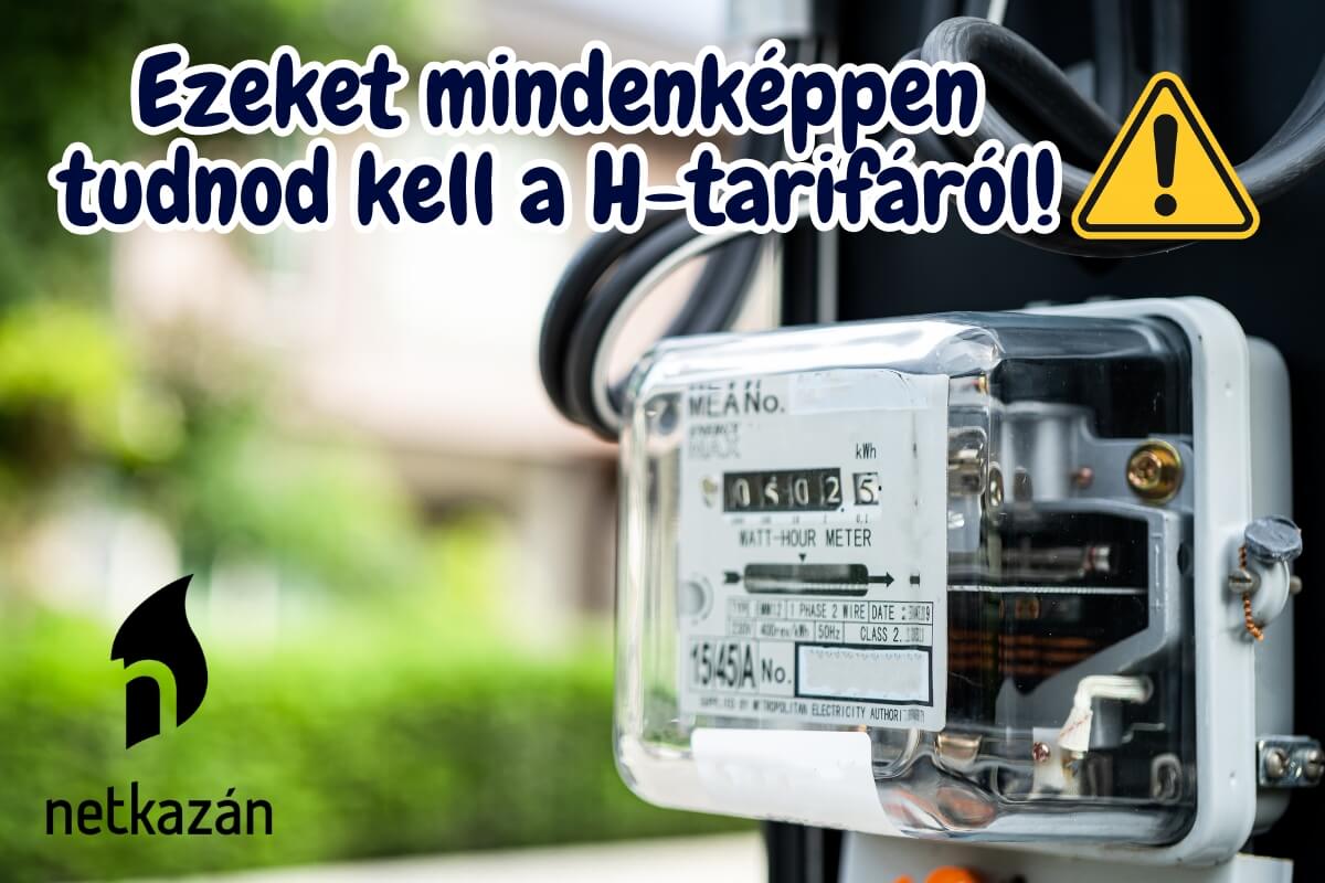 Ezeket kell tudnod a H-tarifáról!