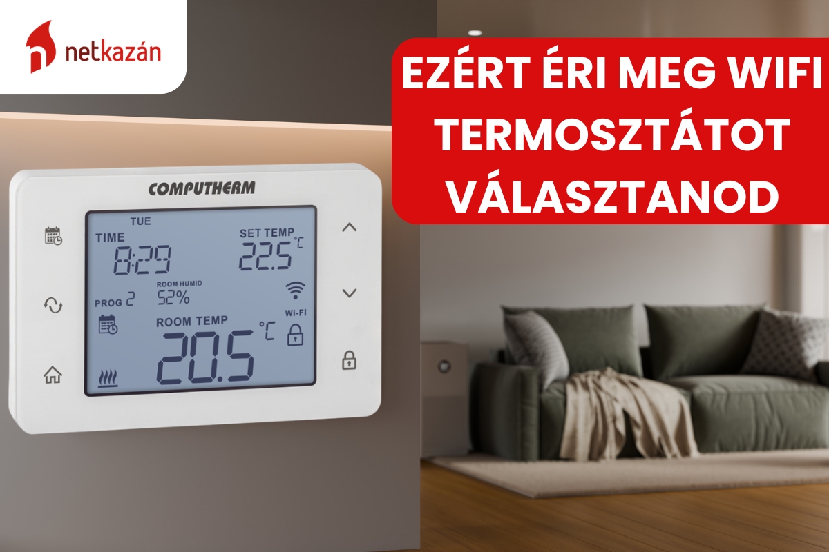 Okos fűtésszabályozás: ezért éri meg WiFi termosztátot választanod