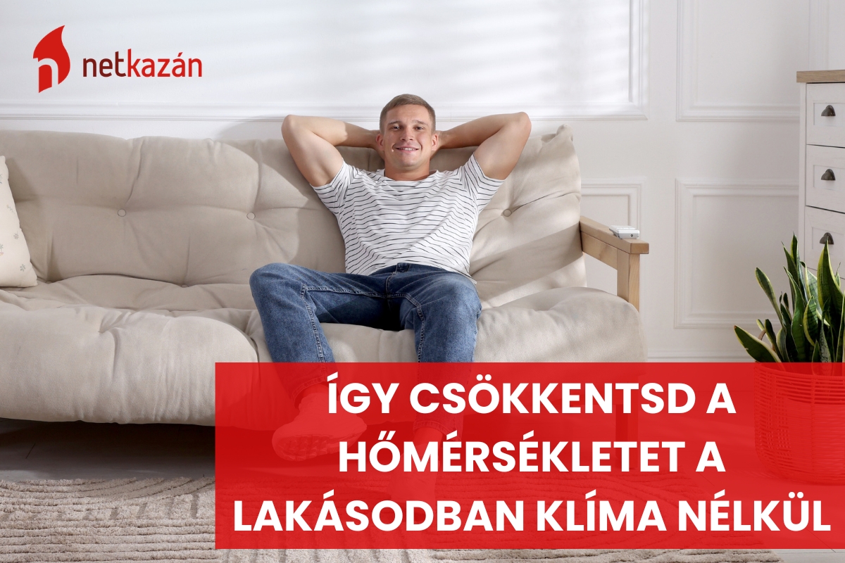 Így csökkentsd a hőmérsékletet a lakásodban klíma nélkül