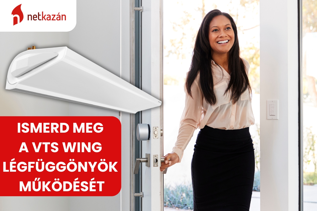 A VTS WING légfüggönyök működése és valódi szerepe épületgépészeti szemmel